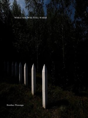 cover image of While She Was Still Warm